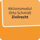 Aktionsmodul Zivilrecht Otto Schmidt