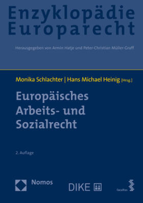 Schlachter/Heinig, Europäisches Arbeits- und Sozialrecht, 2. Auflage 2021