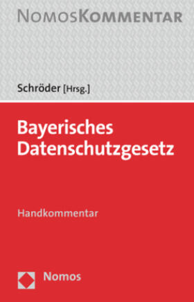 Schröder, Bayerisches Datenschutzgesetz
