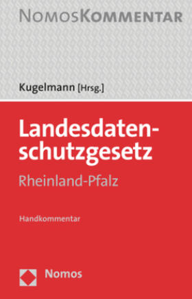 Kugelmann, Landesdatenschutzgesetz Rheinland-Pfalz, 1. Auflage 2020