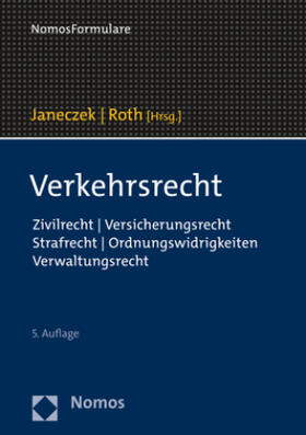 Janeczek / Roth
Verkehrsrecht