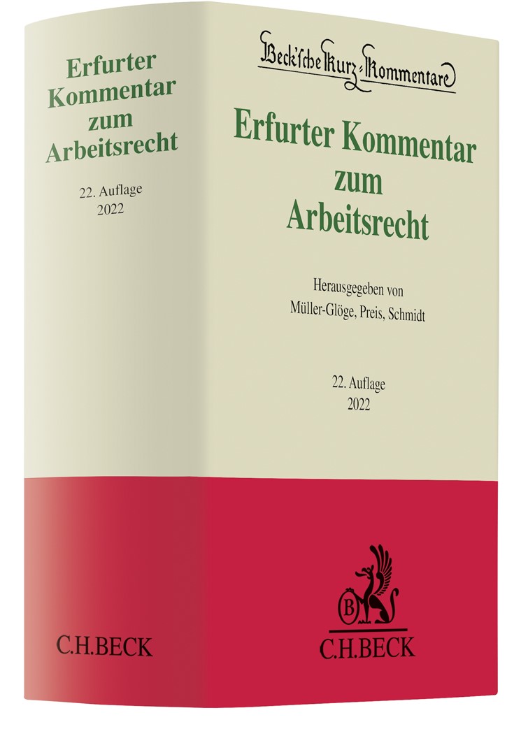 Müller-Glöge/Preis/Schmidt, Erfurter Kommentar zum Arbeitsrecht