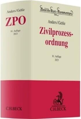 Gehle/Anders, Zivilprozessordnung: ZPO, 81. Auflage 2023